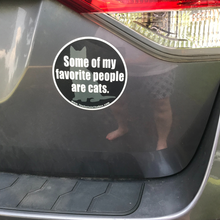 Load image into Gallery viewer, Some Of My Favorite People Are Cats - Car Magnet
